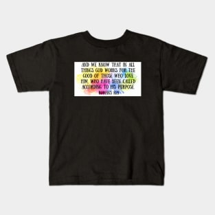 Bible verse Romans 8 28 Kids T-Shirt